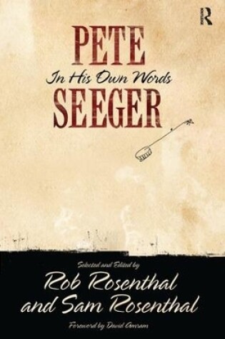 Cover of Pete Seeger in His Own Words