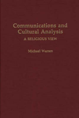 Book cover for Communications and Cultural Analysis