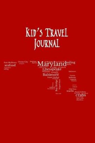 Cover of Maryland Kid's Travel Journal