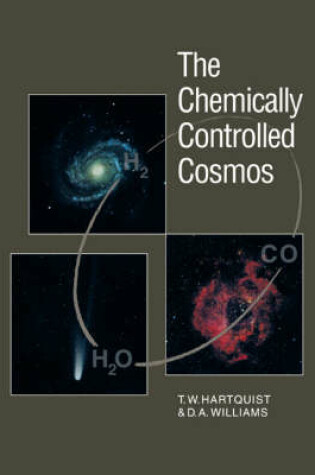 Cover of The Chemically Controlled Cosmos