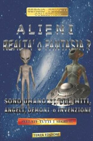 Cover of Alieni Realta' O Fantasia