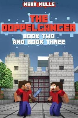 Book cover for The Doppelganger - Book Two and Book Three