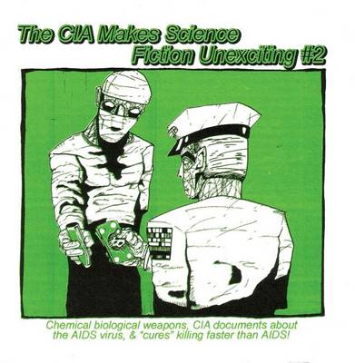 Book cover for The CIA Makes Science Fiction Unexciting #2