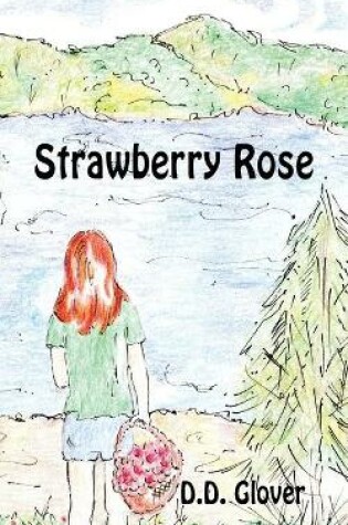 Cover of Strawberry Rose