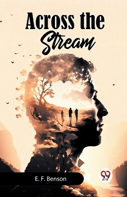 Book cover for Across the Stream (Edition2023)