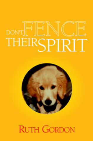 Cover of Don't Fence Their Spirit