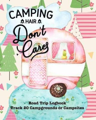 Book cover for Camping Hair Don't Care