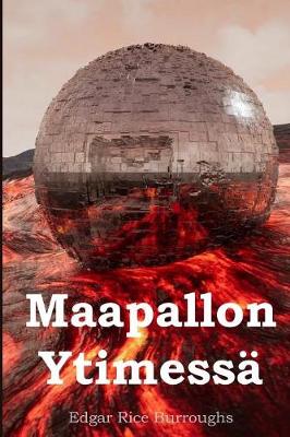 Book cover for Maapallon Ytimessa