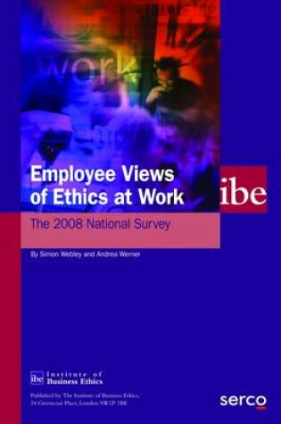 Cover of Employee Views of Ethics at Work: The 2008 National Survey