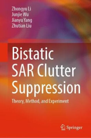 Cover of Bistatic SAR Clutter Suppression