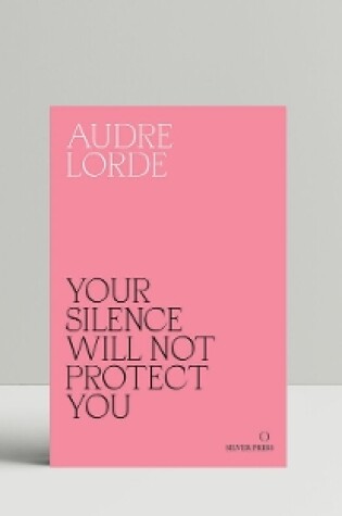 Cover of Your Silence Will Not Protect You