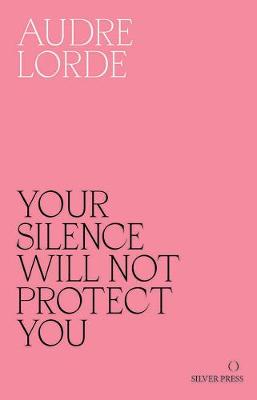Book cover for Your Silence Will Not Protect You