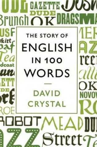 Cover of The Story of English in 100 Words