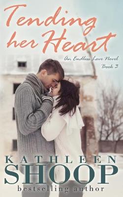 Book cover for Tending Her Heart