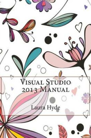 Cover of Visual Studio 2013 Manual
