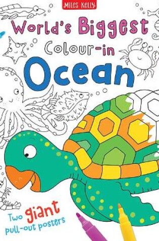 Cover of World's Biggest Colour-in Ocean