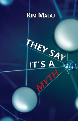 Book cover for They Say It's a Myth