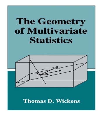 Book cover for The Geometry of Multivariate Statistics