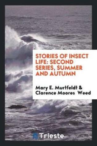 Cover of Stories of Insect Life