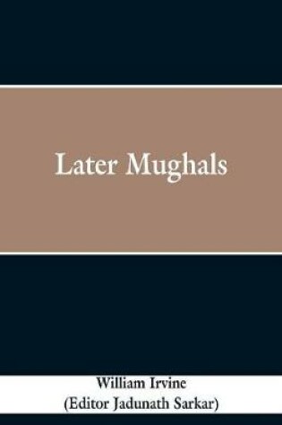 Cover of Later Mughals
