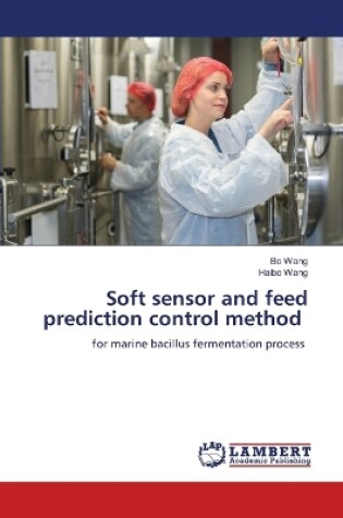 Cover of Soft sensor and feed prediction control method