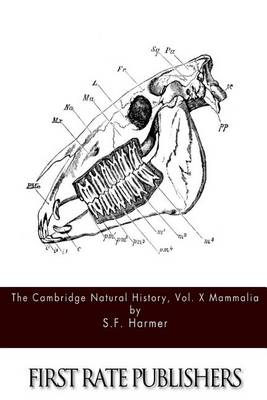 Book cover for The Cambridge Natural History Vol X. Mammalia