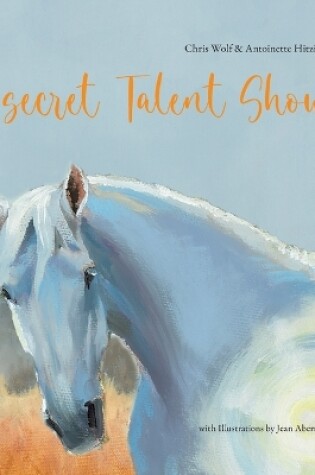 Cover of The Secret Talent Show