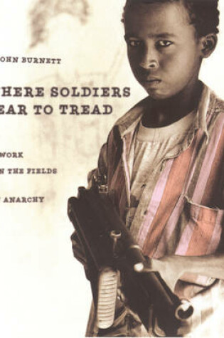 Cover of Where Soldiers Fear To Tread