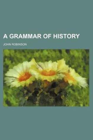 Cover of A Grammar of History