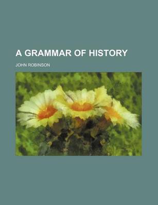 Book cover for A Grammar of History