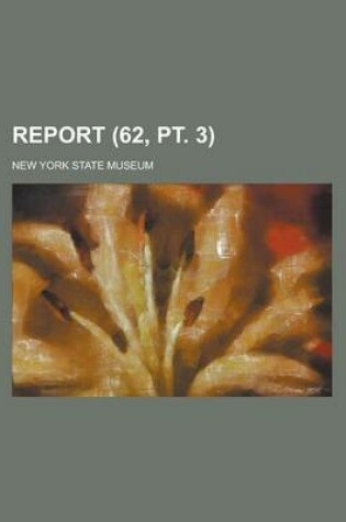 Cover of Report (Volume 62, PT. 3)