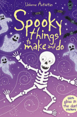 Cover of Spooky Things to Make and Do