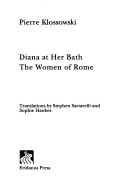 Book cover for Diana at Her Bath / the Women of Rome