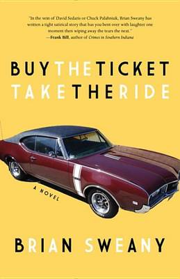 Book cover for Buy the Ticket, Take the Ride
