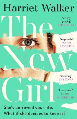 The New Girl by Harriet Walker