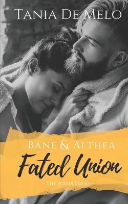 Cover of Bane & Althea - Fated Union