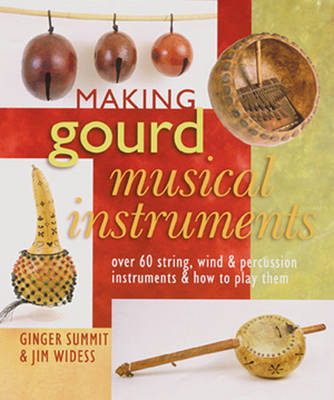 Book cover for Making gourd musical instruments