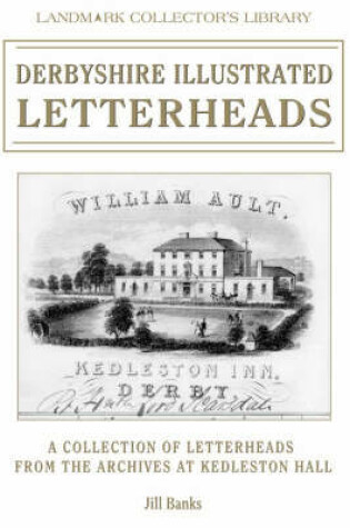 Cover of Derbyshire Illustrated Letterheads