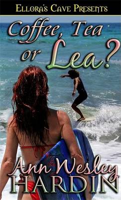 Book cover for Coffee, Tea, or Lea?