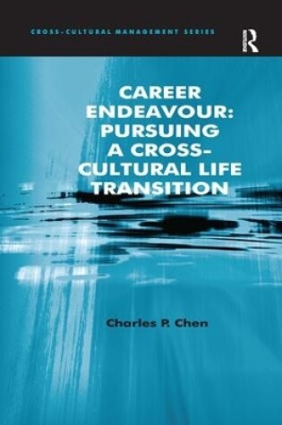 Cover of Career Endeavour: Pursuing a Cross-Cultural Life Transition