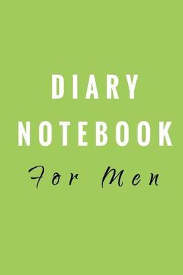 Book cover for Diary Notebook For Men