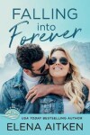 Book cover for Falling Into Forever