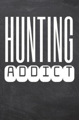 Cover of Hunting Addict