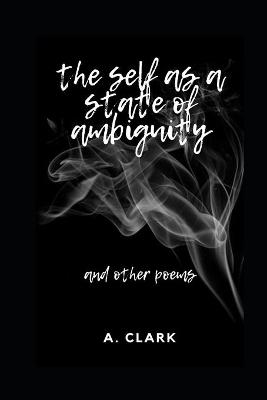 Book cover for The self as a state of ambiguity