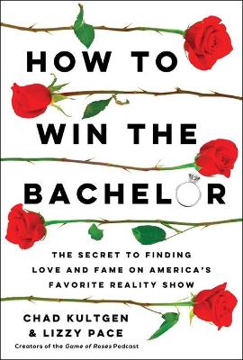 Book cover for How to Win the Bachelor