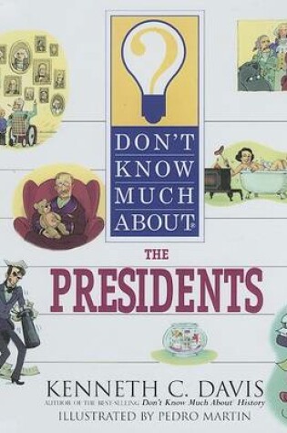 Cover of Don't Know Much About the Presidents