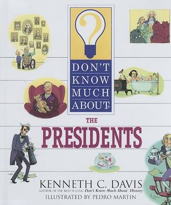 Book cover for Don't Know Much About the Presidents