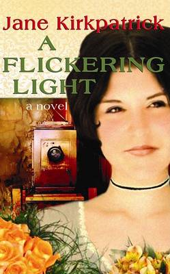 Book cover for A Flickering Light