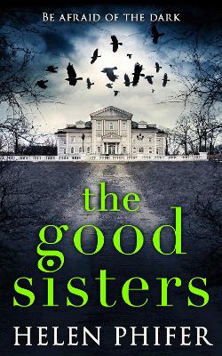 Book cover for The Good Sisters