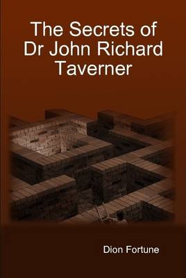 Book cover for The Secrets of Dr John Richard Taverner